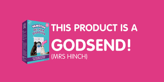 VAMOOSH 'is a godsend' - Mrs Hinch reviews Vamoosh Pet Hair Dissolver